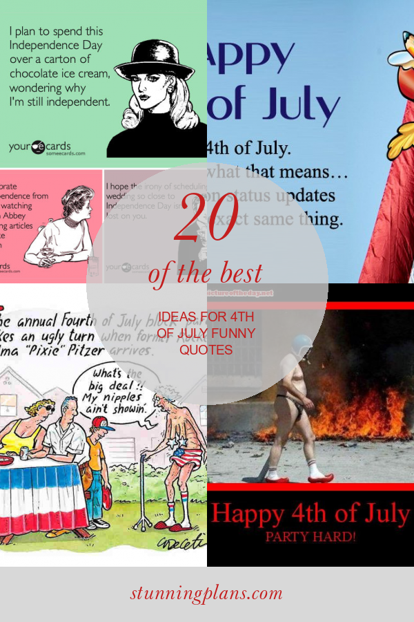 20-of-the-best-ideas-for-4th-of-july-funny-quotes-home-family-style